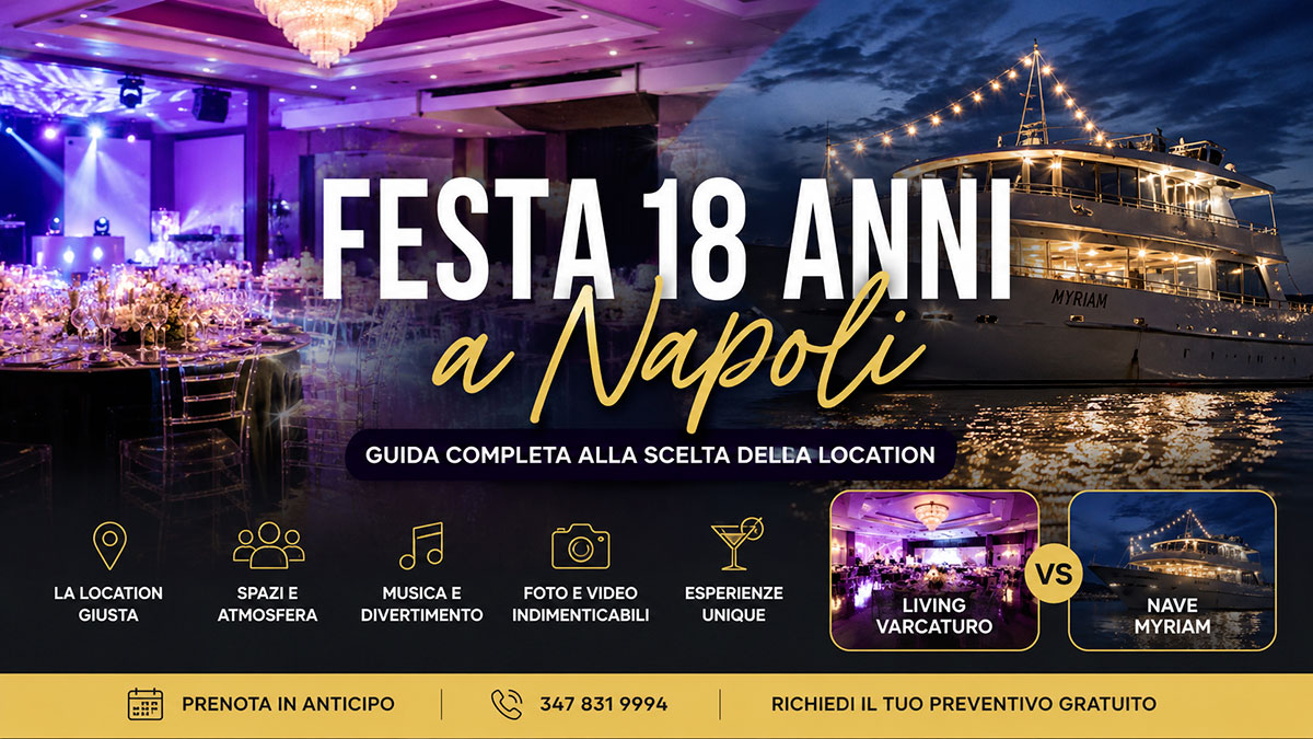 Location per festa di 18 anni a Napoli con sala elegante e atmosfera da evento