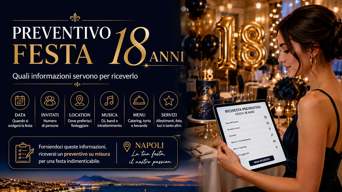 Ragazza che organizza una festa di 18 anni a Napoli con preventivo, location e dettagli evento
